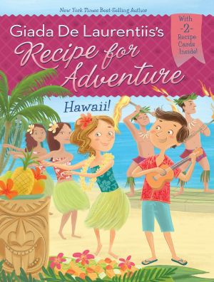 [Recipe for Adventure 06] • Hawaii!